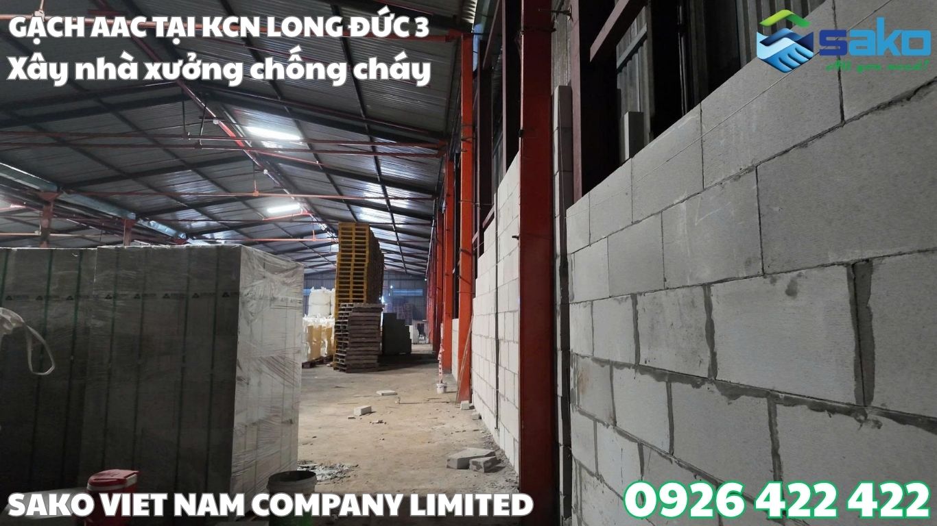 Bê tông khí tại KCN Long Đức 3 cải tạo dựng vách ngăn chóng cháy bằng gạch khổ 600x300x100mm